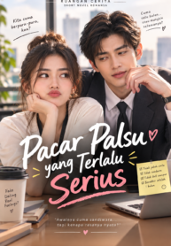 Pacar Palsu yang Terlalu Serius – Cover Novel Romansa