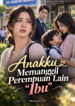 Anakku Memanggil Perempuan Lain “Ibu” | Novel Drama Keluarga