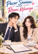 Cover novel Pacar Sewaan untuk Reuni Keluarga tentang pengacara yang menyewa pacar palsu untuk menghadapi reuni keluarga